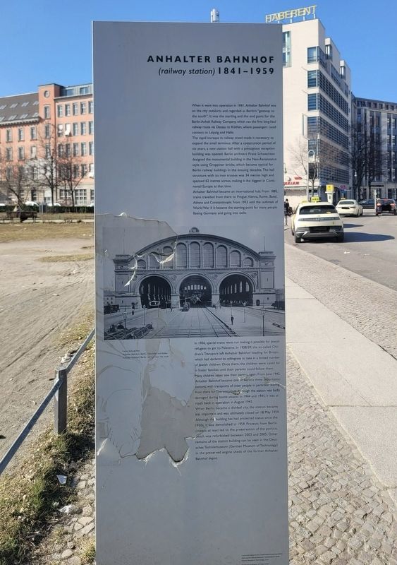 Der Anhalter Bahnhof / Anhalter Railway Station Marker. Click for full size. Der Anhalter Bahnhof / Anhalter Railway Station Marker image. Click for full size.
