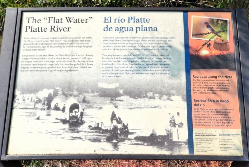 The “Flat Water” Platte River/El Río Platte de agua plana Marker. Click for full size. The “Flat Water” Platte River/El Río Platte de agua plana Marker image. Click for full size.