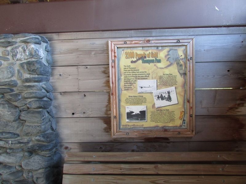 2100 Pounds of Gold Abandoned on Thompson Pass Marker. Click for full size. 2100 Pounds of Gold Abandoned on Thompson Pass Marker image. Click for full size.