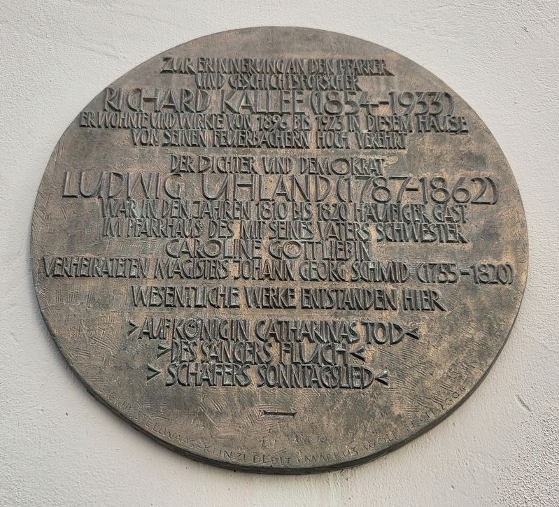 Richard Kallee und Ludwig Uhland Marker. Click for full size. Richard Kallee und Ludwig Uhland Marker image. Click for full size.
