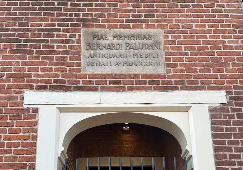 Memorial plaque for Dr. Bernhardus Paludanus (mentioned on the marker). Click for full size. Memorial plaque for Dr. Bernhardus Paludanus (mentioned on the marker) image. Click for full size.