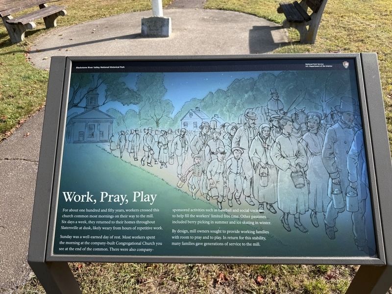 Work, Pray, Play Marker. Click for full size. Work, Pray, Play Marker image. Click for full size.