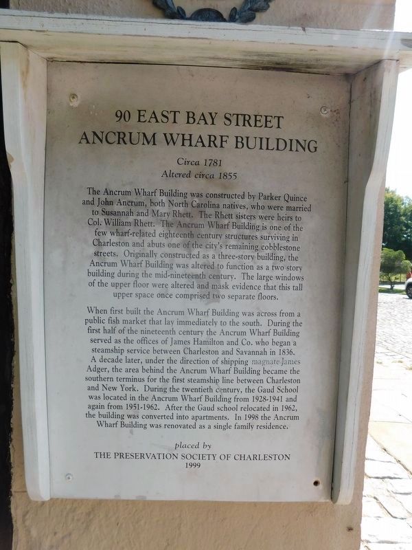 90 East Bay Street Ancrum Wharf Building Marker. Click for full size. 90 East Bay Street Ancrum Wharf Building Marker image. Click for full size.
