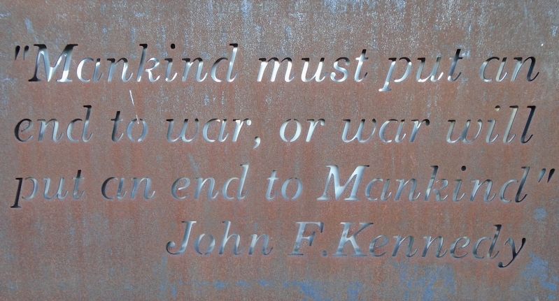 Veterans Memorial JFK Quote. Click for full size. Veterans Memorial JFK Quote image. Click for full size.