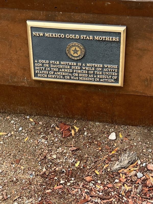 New Mexico Gold Star Mothers Marker. Click for full size. New Mexico Gold Star Mothers Marker image. Click for full size.