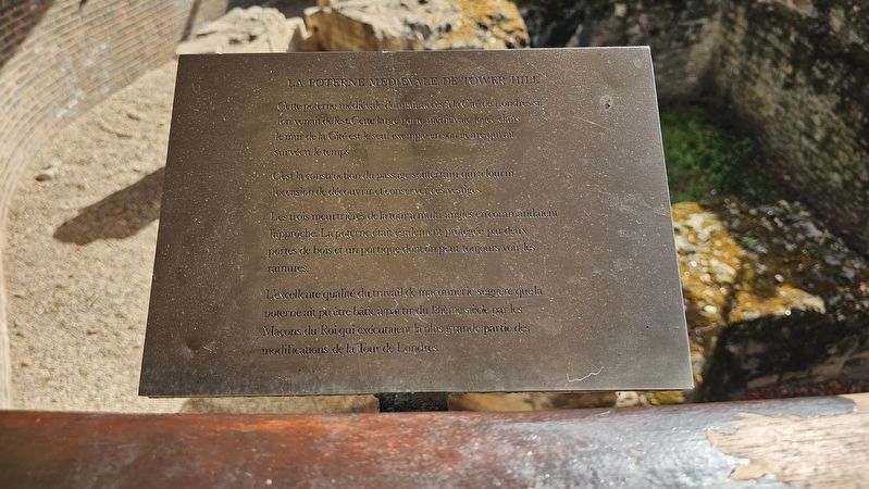 La Poterne Médiévale de Tower Hill Marker. Click for full size. La Poterne Médiévale de Tower Hill Marker image. Click for full size.