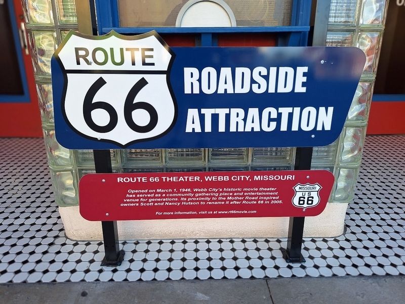 Route 66 Theater, Webb City, Missouri Marker. Click for full size. Route 66 Theater, Webb City, Missouri Marker image. Click for full size.