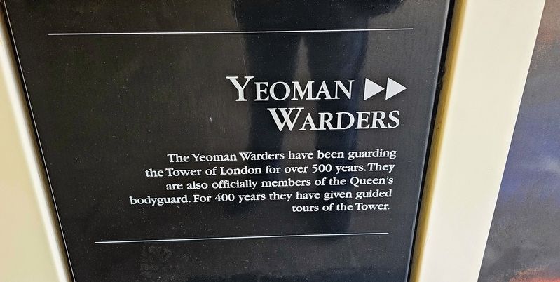 Tower Hill Passageway: Yeoman Warders Marker image. Click for full size.