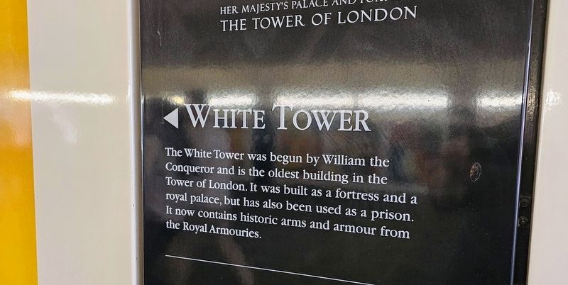 Tower Hill Passageway: White Tower Marker image. Click for full size.