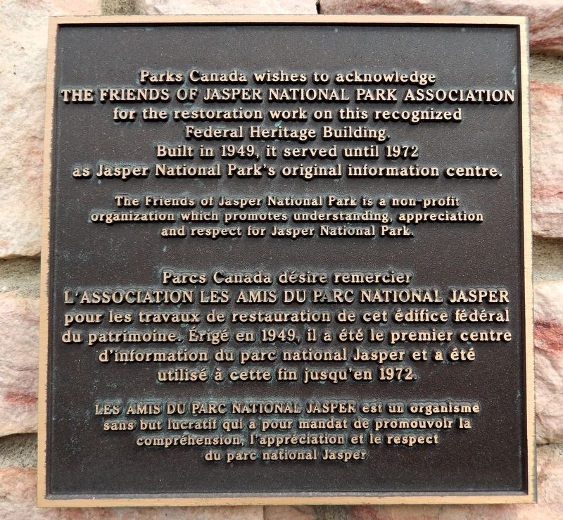 Original Jasper National Park Information Centre Marker. Click for full size. Original Jasper National Park Information Centre Marker image. Click for full size.