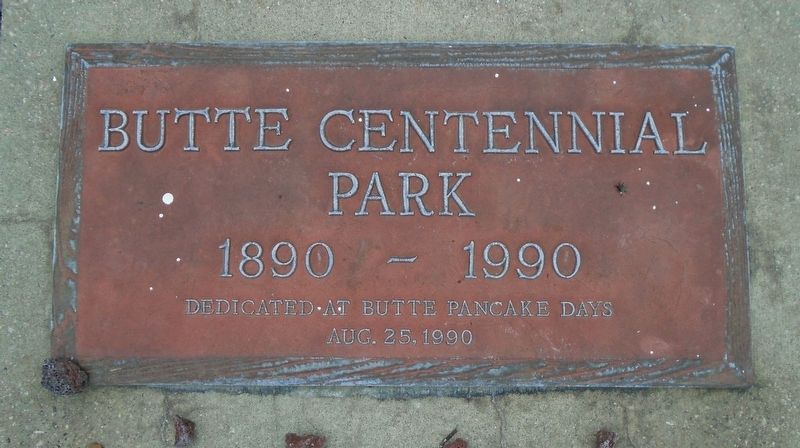 Butte Centennial Park Marker. Click for full size. Butte Centennial Park Marker image. Click for full size.