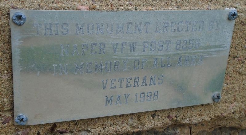 Naper Area Veterans Memorial Marker. Click for full size. Naper Area Veterans Memorial Marker image. Click for full size.
