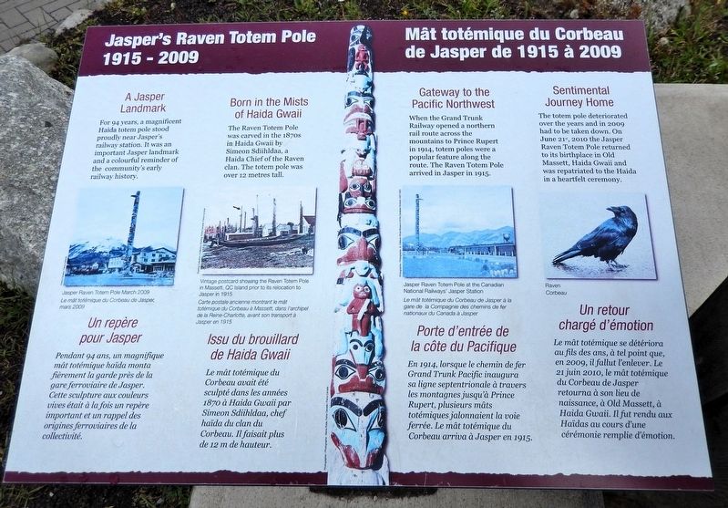 Jasper's Raven Totem Pole 1915-2009 / Mât totémique du Corbeau de Jasper de 1915 à 2009 Marker. Click for full size. Jasper's Raven Totem Pole 1915-2009 / Mât totémique du Corbeau de Jasper de 1915 à 2009 Marker image. Click for full size.