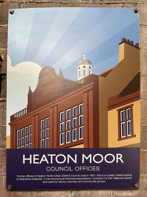 Heaton Moor, Council Offices Marker. Click for full size. Heaton Moor, Council Offices Marker image. Click for full size.