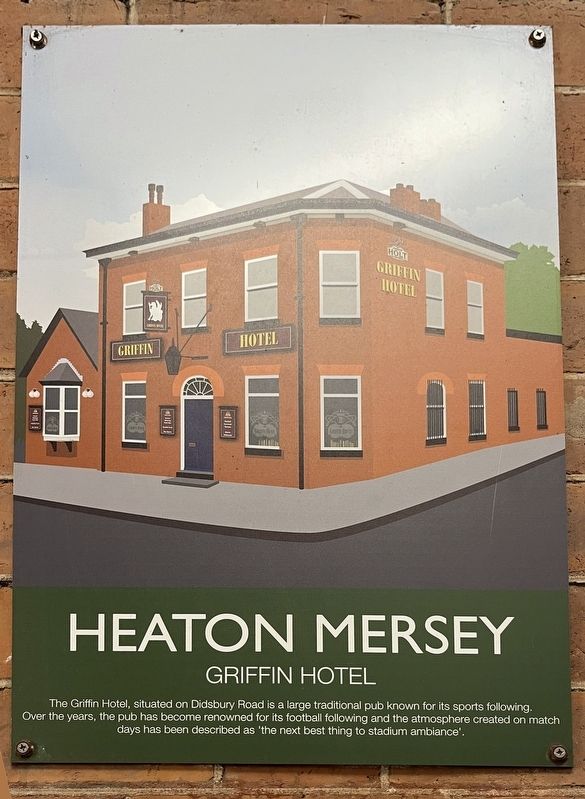Heaton Mersey, Griffin Hotel Marker image. Click for full size.