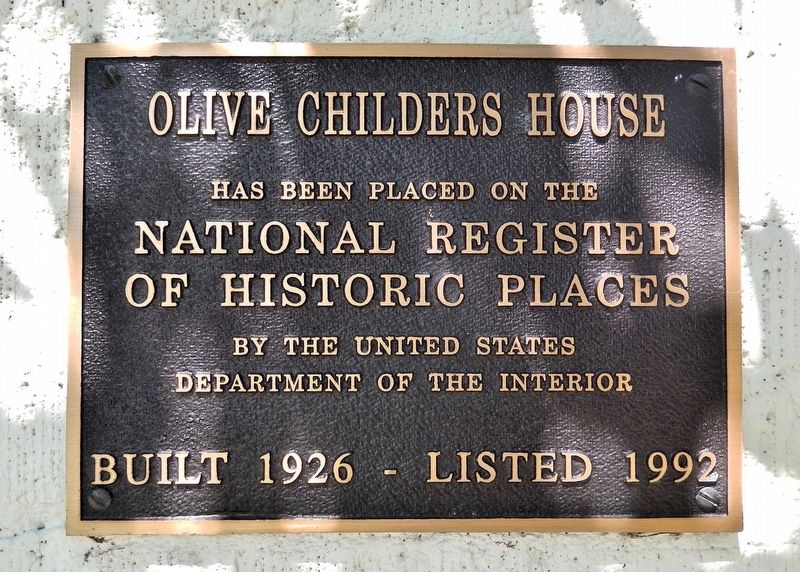 Olive Childers House Marker. Click for full size. Olive Childers House Marker image. Click for full size.