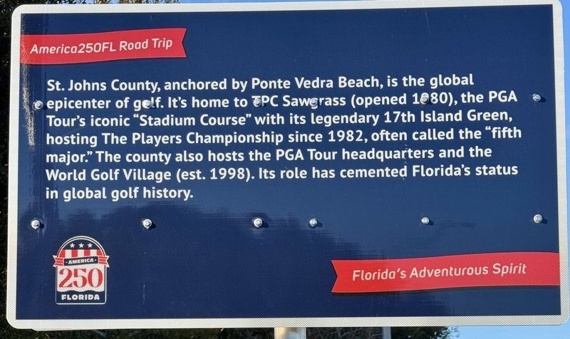 The Golf Capital of the World Marker. Click for full size. The Golf Capital of the World Marker image. Click for full size.