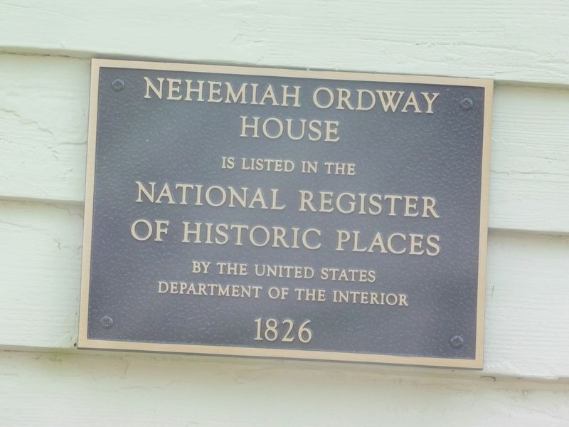 Nehemiah Ordway House Marker. Click for full size. Nehemiah Ordway House Marker image. Click for full size.