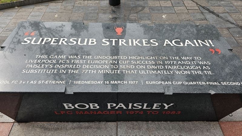 Bob Paisley Marker. Click for full size. Bob Paisley Marker image. Click for full size.