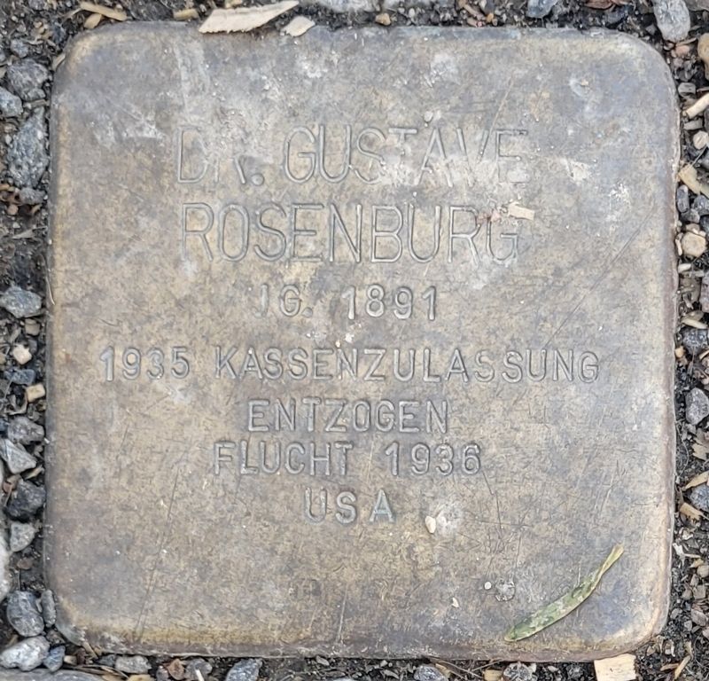 Dr. Gustave Rosenburg Marker. Click for full size. Dr. Gustave Rosenburg Marker image. Click for full size.