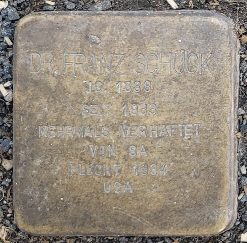 Dr. Franz Schück Marker. Click for full size. Dr. Franz Schück Marker image. Click for full size.