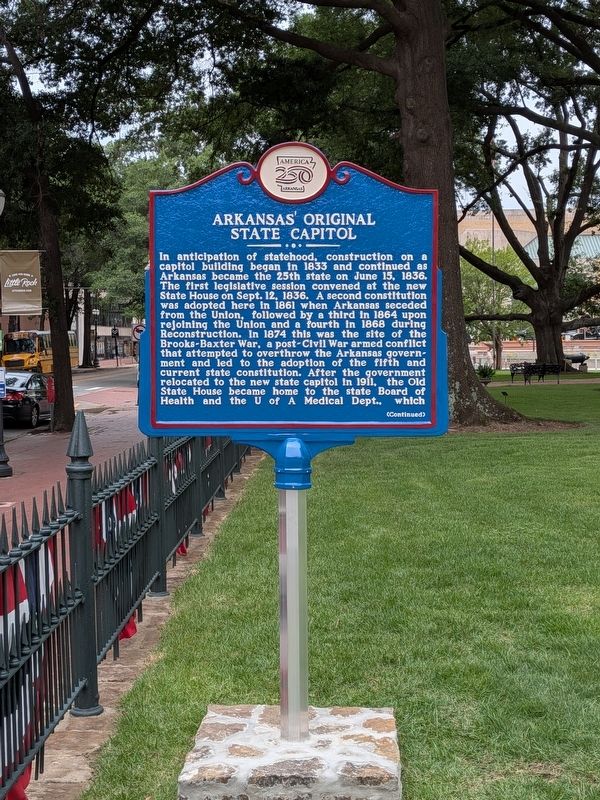 Arkansas' Original State Capitol Marker, Side One. Click for full size. Arkansas' Original State Capitol Marker, Side One image. Click for full size.