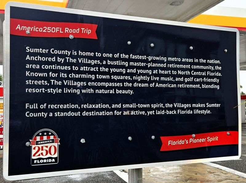Home of The Villages Marker. Click for full size. Home of The Villages Marker image. Click for full size.