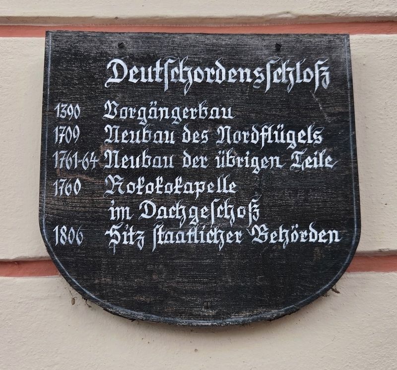 Deutschordensschloß/ Teutonic Order Castle Marker. Click for full size. Deutschordensschloß/ Teutonic Order Castle Marker image. Click for full size.