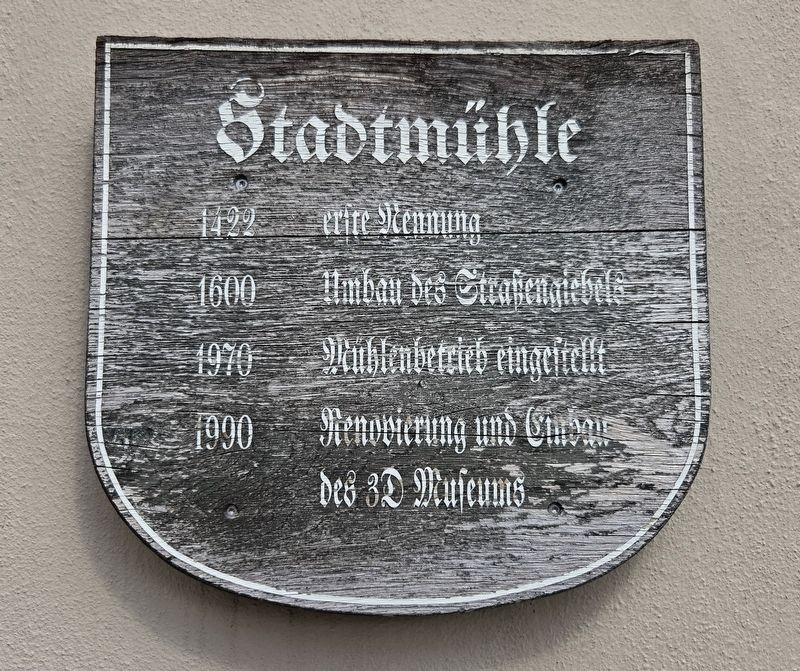 Stadtmühle / Town Mill Marker. Click for full size. Stadtmühle / Town Mill Marker image. Click for full size.