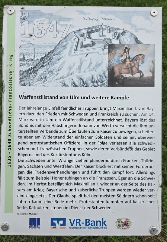 Waffenstillstand von Ulm und weitere Kämpfe / The Truce of Ulm and Further Fighting Marker. Click for full size. Waffenstillstand von Ulm und weitere Kämpfe / The Truce of Ulm and Further Fighting Marker image. Click for full size.