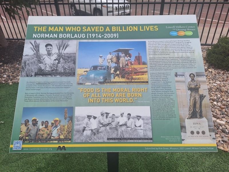 The Man Who Saved a Billion Lives Marker. Click for full size. The Man Who Saved a Billion Lives Marker image. Click for full size.