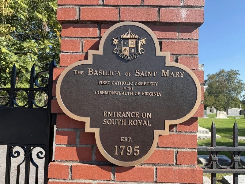 The Basilica of Saint Mary Marker. Click for full size. The Basilica of Saint Mary Marker image. Click for full size.