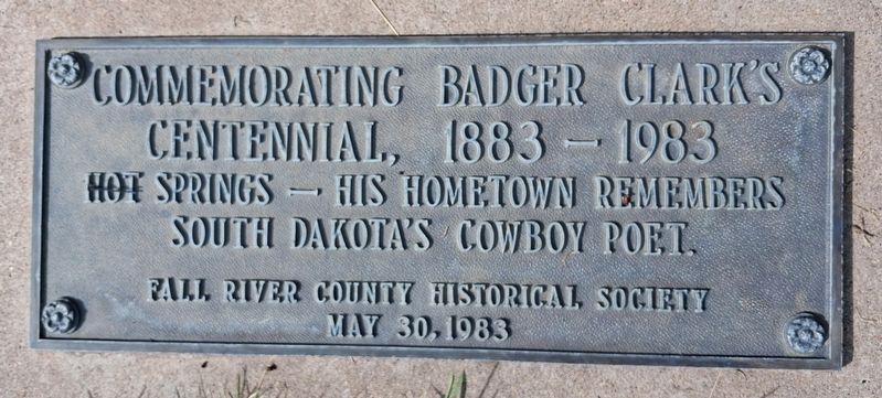 Badger Clark Centennial Marker. Click for full size. Badger Clark Centennial Marker image. Click for full size.